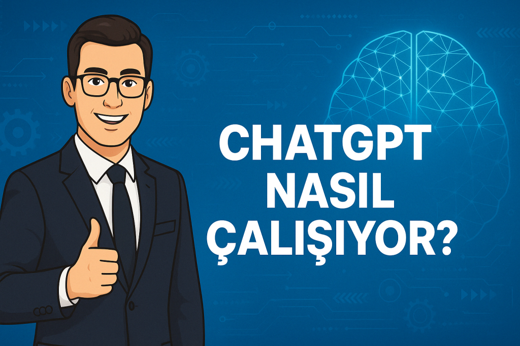 Chatgpt nasıl çalışıyor